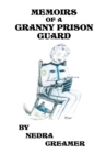 Memoirs of a Granny Prison Guard - eBook