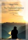 Breast Cancer : The Unplanned Journey: Lessons Learned - Book