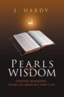 Pearls of Wisdom : Spiritual Reminders: Things We Know But Don't Use - Book