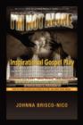 I'm Not Alone : Inspirational Gospel Play - Book