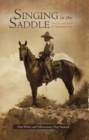 Singing in the Saddle : The Life and Times of Yellowstone Chip - eBook