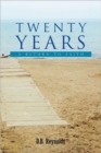 Twenty Years : A Return to Faith - Book
