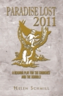 Paradise Lost 2011 : A Reading Play for the Churches and the Schools - eBook