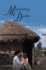 Missionary Doctor : The Big Sky Series - Book 4 - eBook