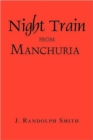 Night Train from Manchuria - Book