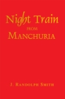 Night Train from Manchuria - eBook