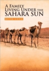 A Family Living Under the Sahara Sun - Book