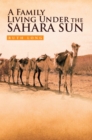 A Family Living Under the Sahara Sun - eBook