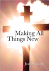 Making All Things New - Book