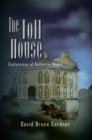 The Toll House : Confessions of Katharine Brand - eBook