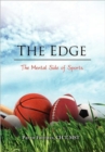 The Edge : The Mental Side of Sports - Book