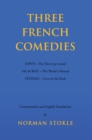 Three French Comedies : Joffo - the Merry-Go-Round;Salacrou - the World Is Round;Feydeau - Love on the Rack - eBook