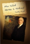 Who Killed Warren G. Harding? - Book