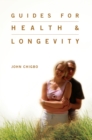 Guides for Health & Longevity - eBook