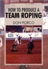 How to Produce a Team Roping - Book