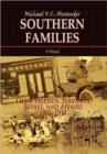 Southern Families : Their Friends, Servants, Rivals, and Affairs 1901-1911 - Book