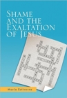 Shame and the Exaltation of Jesus - Book