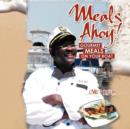 Meals Ahoy! : Gourmet Meals on Your Boat - Book
