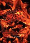 Halfway to Hell and Back : A Kick-Start for Recovery of Alcohol and Drug Addiction - Book