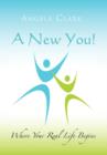 A New You : Where Your Real Life Begins - Book