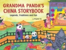 Grandma Panda's China Storybook : Legends, Traditions and Fun - eBook