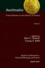 Aestimatio: Critical Reviews in the History of Science (Volume 7) - Book