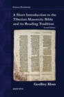 A Short Introduction to the Tiberian Masoretic Bible and its Reading Tradition - Book