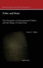 Tribe and State : The Dynamics of International Politics and the Reign of Zimri-Lim - Book