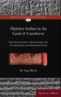 Alphabet Scribes in the Land of Cuneiform : Sepiru Professionals in Mesopotamia in the Neo-Babylonian and Achaemenid Periods - Book