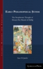 Early Philosophical Sufism : The Neoplatonic Thought of Husayn Ibn Mansur al-Hallag - Book