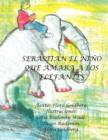 Sebasti N El Ni O Que Amaba a Los Elefantes - Book