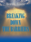 Breaking Down the Barriers - eBook