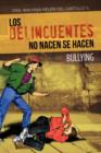 Los Delincuentes No Nacen Se Hacen : Bullying: Base Biblia Libro de Oseas 4-6 - Book