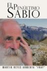 El Pen Ltimo Sabio - Book