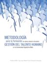 Metodologia Para La Formacion de Valores Desde La Disciplina Gestion del Talento Humano En La Universidad Agostinho Neto. - Book