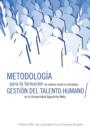 Metodologia Para La Formacion de Valores Desde La Disciplina Gestion del Talento Humano En La Universidad Agostinho Neto. - Book