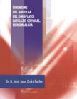 Sindrome del Angular del Omoplato. Latigazo Cervical. Fibromialgia - Book