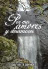 Por MIS Amores y Desamores - Book
