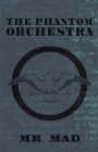 The Phantom Orchestra - eBook