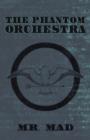 The Phantom Orchestra - Book