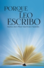 Porque Leo Escribo - Book