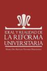 Ideal y Realidad de La Reforma Universitaria - Book