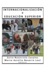 Internacionalizacion y Educacion Superior - Book