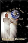 My Book of Poems for the World : Poems and Prose for Soul Searching - Book