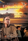 From The Beginning : The Methodology of God - Book