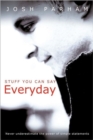 Stuff You Can Say Everyday - Book