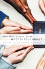 Men God Expect More... : What Is Your More? - eBook