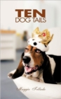 Ten Dog Tails - Book