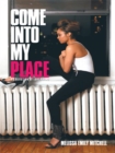 Come into My Place : A Collection of Love Poems - eBook