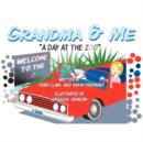 Grandma & Me - A Day at the Zoo - Book